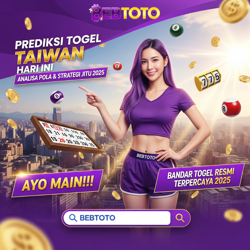 Prediksi Togel Taiwan Hari Ini Analisa Pola & Strategi Jitu 2025