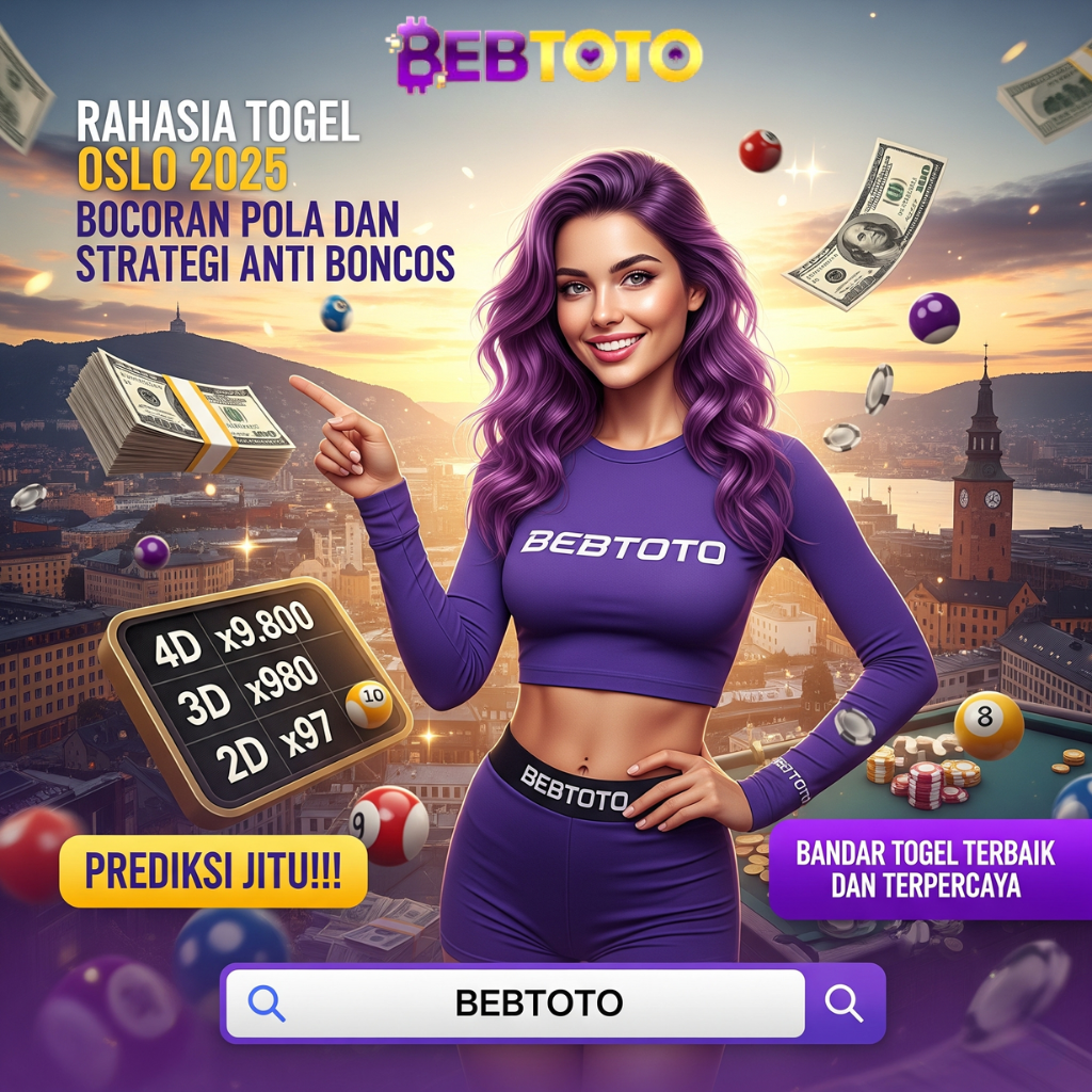 Rahasia Togel Oslo 2025 Bocoran Pola Dan Strategi Anti Boncos