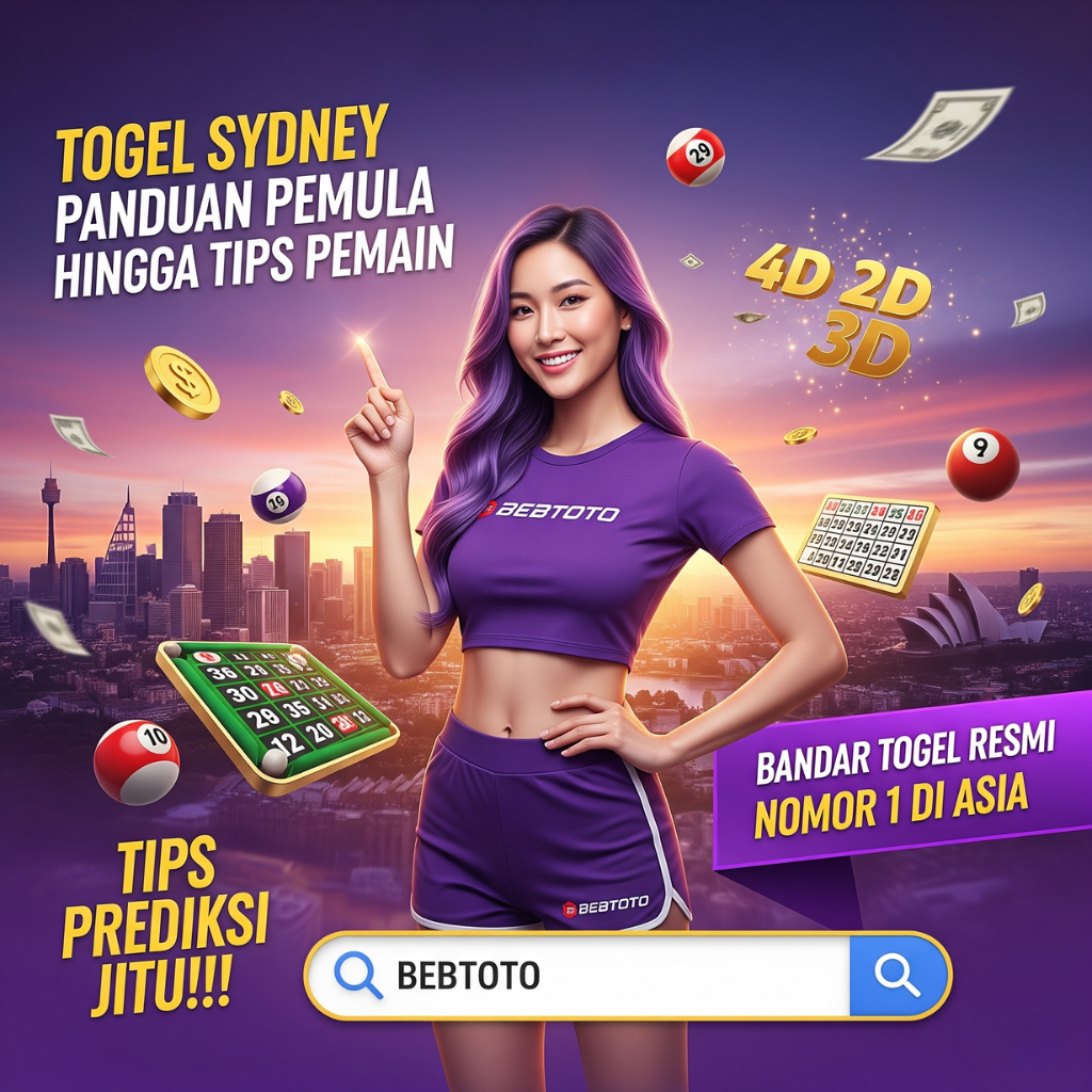 Togel Sydney Panduan Pemula Hingga Tips Pemain Profesional