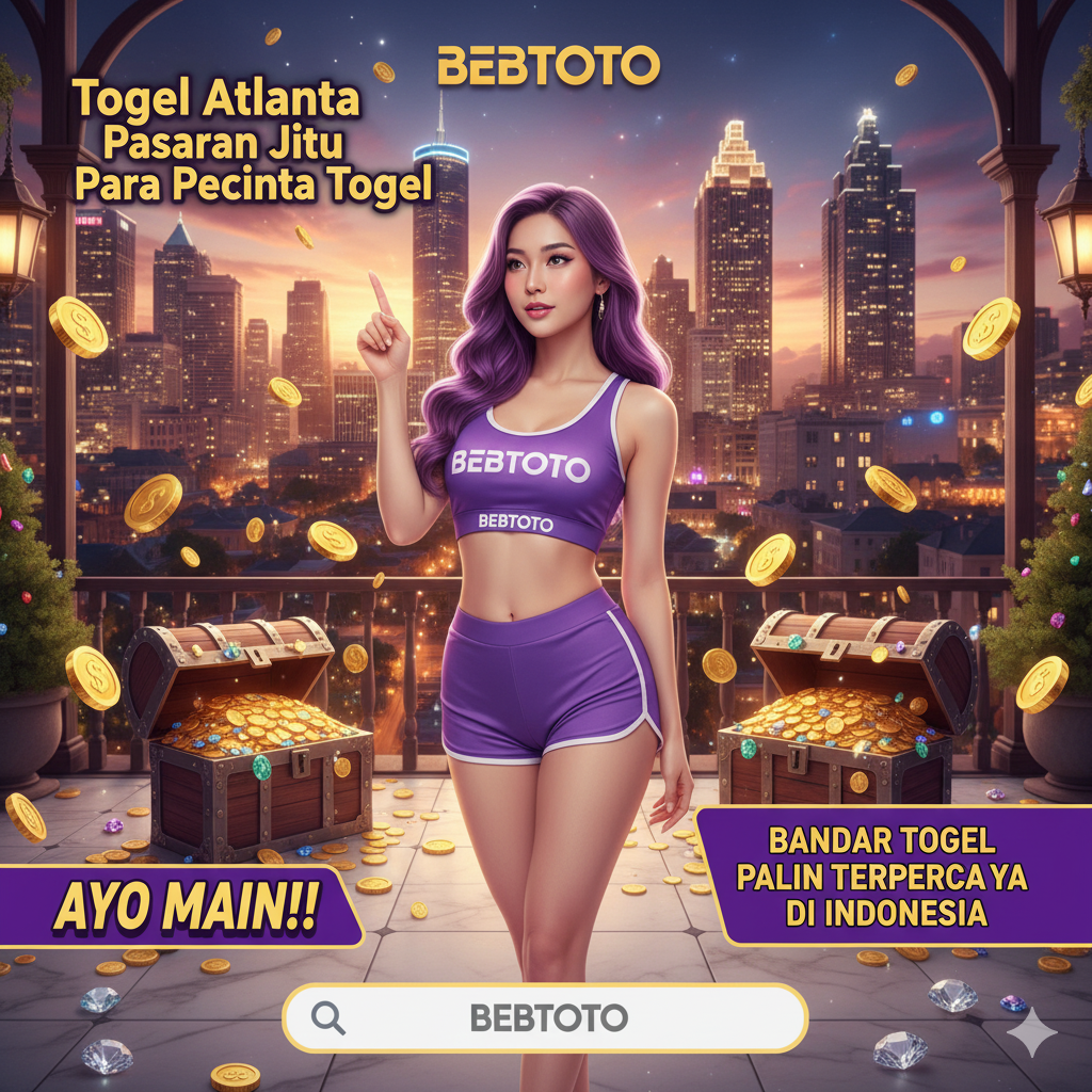 Togel Atlanta Pasaran Jitu Para Pecinta Togel