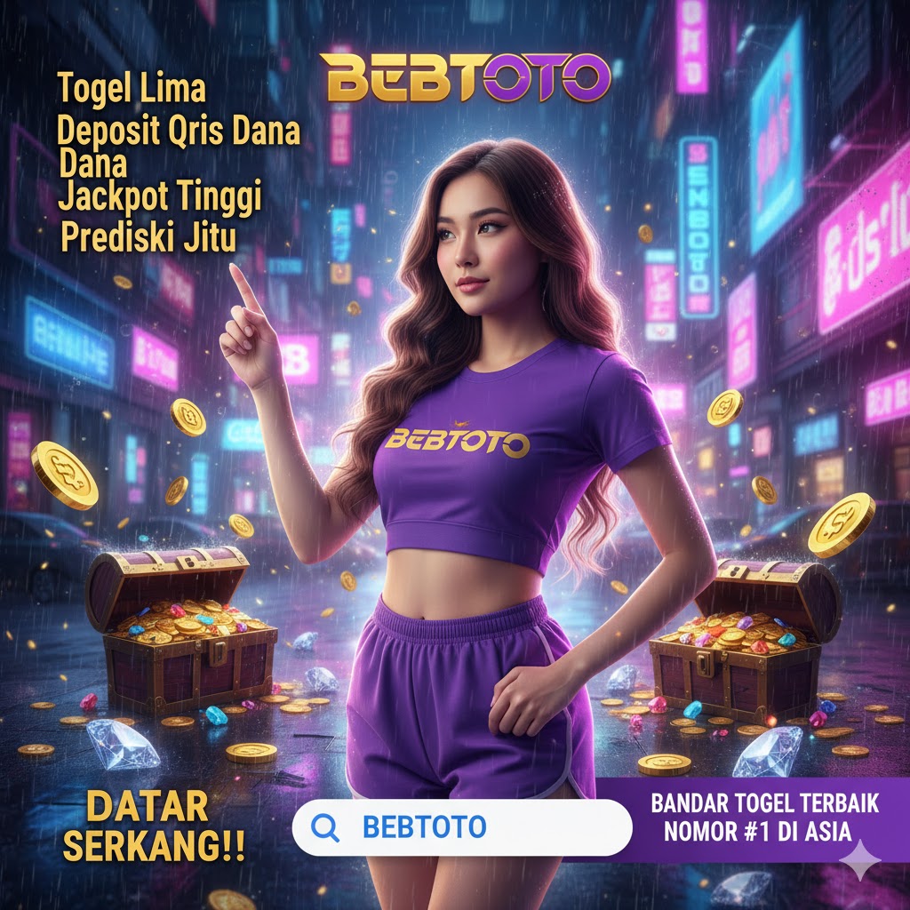 Togel Lima Deposit Qris Dana Jackpot Tinggi Prediksi Jitu